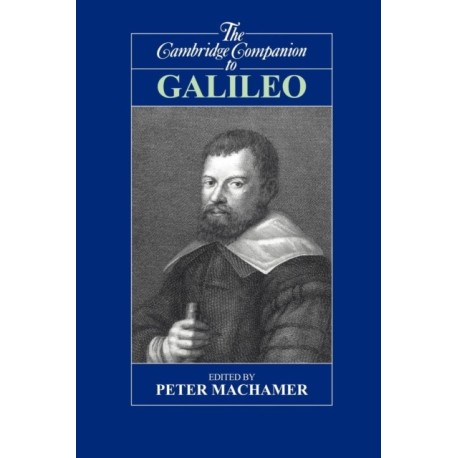 The Cambridge Companion to Galileo