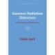 Gaseous Radiation Detectors: Fundamentals and Applications