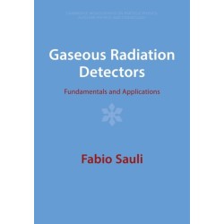 Gaseous Radiation Detectors: Fundamentals and Applications