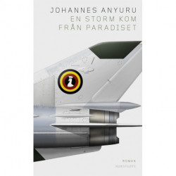 En storm kom från paradiset