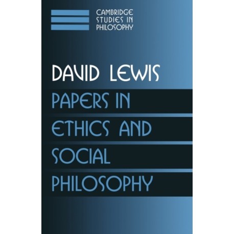 Papers in Ethics and Social Philosophy: Volume 3