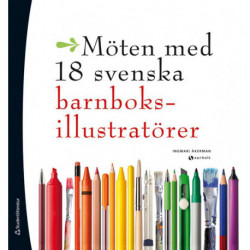 Möten med 18 svenska barnboksillustratörer