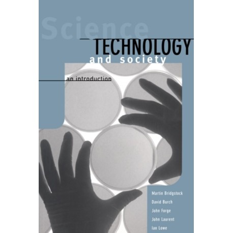 Science, Technology and Society: An Introduction