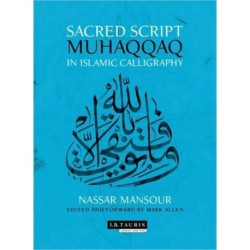 Sacred Script: Muhaqqaq in Islamic Calligraphy