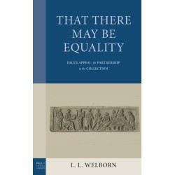 That There May Be Equality: Paul's Appeal for Partnership in the Collection