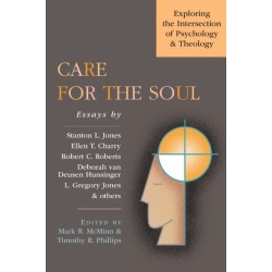 Care for the Soul – Exploring the Intersection of Psychology Theology