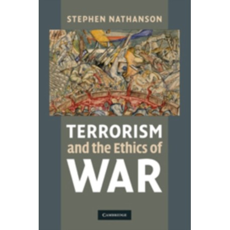 Terrorism and the Ethics of War