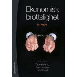 Ekonomisk brottslighet: en nordisk reader