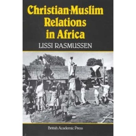 Christian-Muslim Relations in Africa