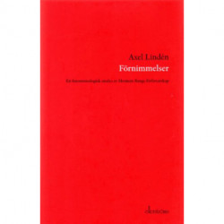 Förnimmelser : en fenomenologisk analys av Herman Bangs författarskap: en fenomenologisk analys av Herman Bangs författarskap