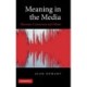 Meaning in the Media: Discourse, Controversy and Debate