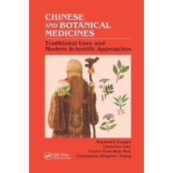 Chinese and Botanical Medicines: Traditional Uses and Modern Scientific Approaches