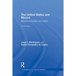 The United States and Mexico: Between Partnership and Conflict
