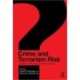 Crime and Terrorism Risk: Studies in Criminology and Criminal Justice