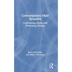 Contemporary Male Sexuality: Confronting Myths and Promoting Change