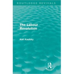 The Labour Revolution (Routledge Revivals)