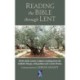Reading the Bible Through Lent: All the Lenten scripture readings from the Catholic liturgy