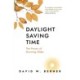 Daylight Saving Time: The Power of Growing Older