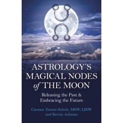 Astrology's Magical Nodes of the Moon: Releasing the Past & Embracing the Future