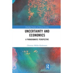 Uncertainty and Economics: A Paradigmatic Perspective
