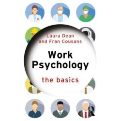 Work Psychology: The Basics