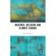 Weather, Religion and Climate Change