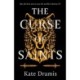 The Curse of Saints: The Spellbinding No 2 Sunday Times Bestseller
