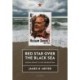 Red Star over the Black Sea: Nazim Hikmet and his Generation
