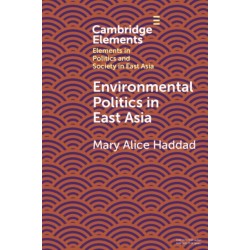 Environmental Politics in East Asia