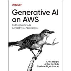 Generative AI on Aws: Building Context-Aware Multimodal Reasoning Applications