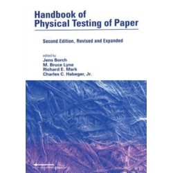Handbook of Physical Testing of Paper, Second Edition,