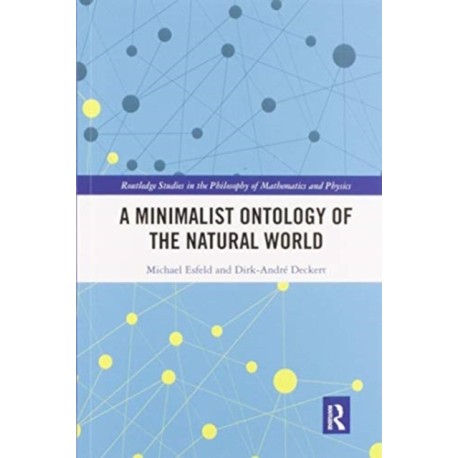 A Minimalist Ontology of the Natural World