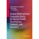 Animal Maltreatment Evaluation Basics for Mental Health Practitioners, Students, and Educators
