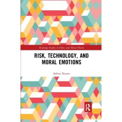 Risk, Technology, and Moral Emotions
