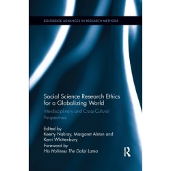 Social Science Research Ethics for a Globalizing World: Interdisciplinary and Cross-Cultural Perspectives