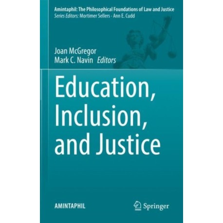 Education, Inclusion, and Justice