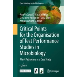 Critical Points for the Organisation of Test Performance Studies in Microbiology: Plant Pathogens as a Case Study