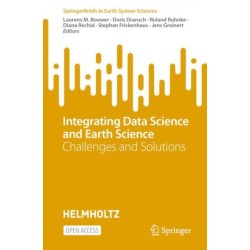 Integrating Data Science and Earth Science: Challenges and Solutions