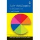 Early Socialisation: Sociability and Attachment