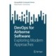 DevOps for Airborne Software: Exploring Modern Approaches