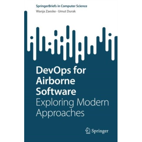 DevOps for Airborne Software: Exploring Modern Approaches