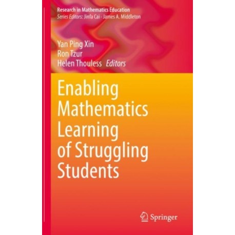 Enabling Mathematics Learning of Struggling Students