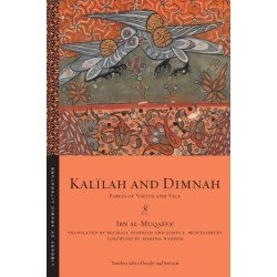 Kalilah and Dimnah: Fables of Virtue and Vice
