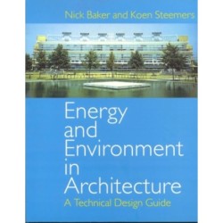 Energy and Environment in Architecture: A Technical Design Guide