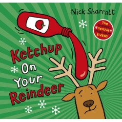Ketchup on Your Reindeer (PB)