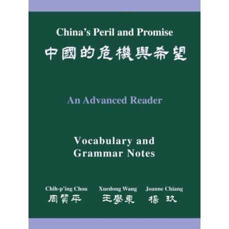 China's Peril and Promise: An Advanced Reader: Vocabulary and Grammar Notes