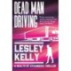 Dead Man Driving: A Health of Strangers thriller