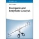 Bioorganic and Enzymatic Catalysis: An Introduction