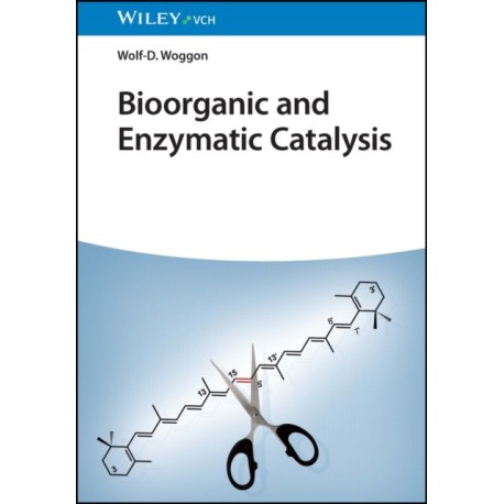 Bioorganic and Enzymatic Catalysis: An Introduction