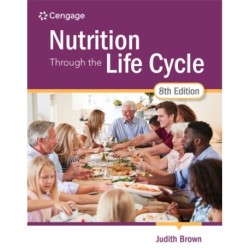 Nutrition Through the Life Cycle
